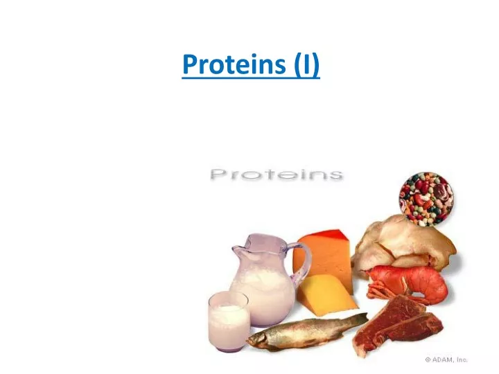 proteins i