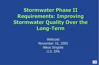 Stormwater Phase II Requirements: Improving Stormwater Quality Over the Long-Term