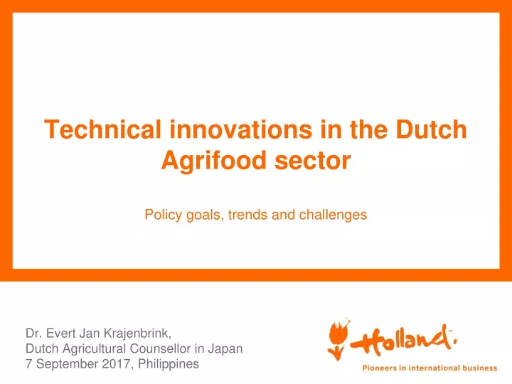 technical innovations in the dutch agrifood sector policy goals trends and challenges
