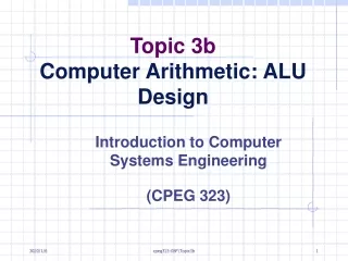 Topic 3b  Computer Arithmetic: ALU Design