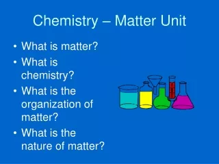 Chemistry – Matter Unit