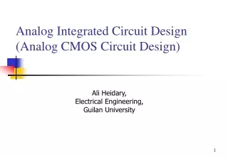 Analog Integrated Circuit Design (Analog CMOS Circuit Design)