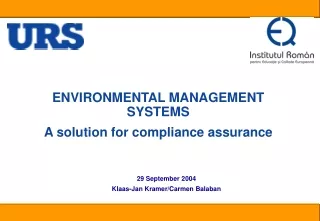 ENVIRONMENTAL MANAGEMENT SYSTEMS A solution for compliance assurance