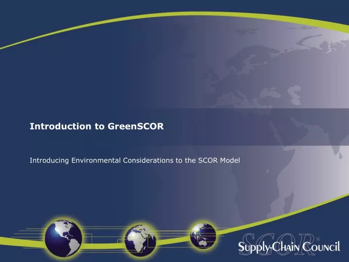 introduction to greenscor