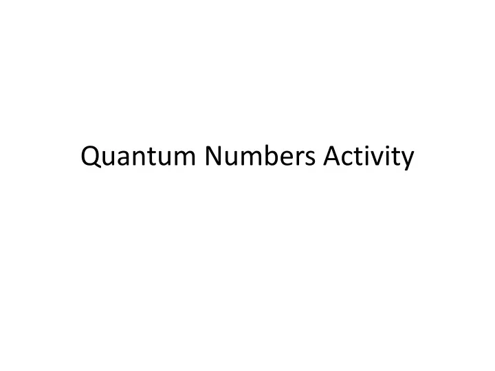 quantum numbers activity