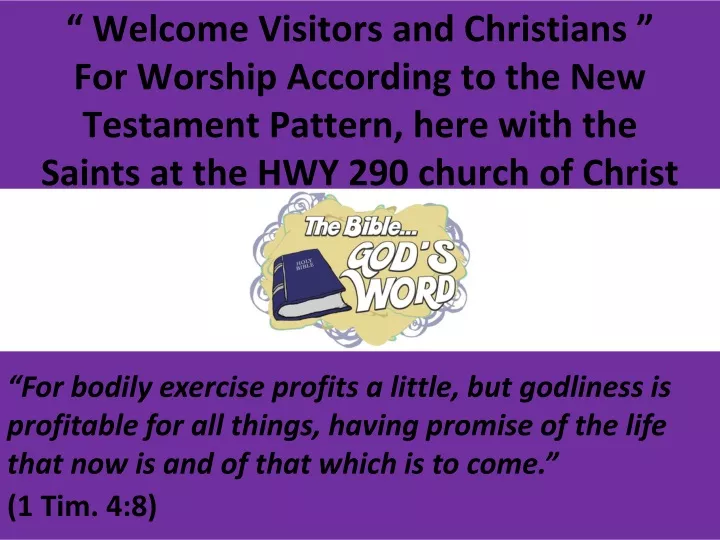 welcome visitors and christians for worship