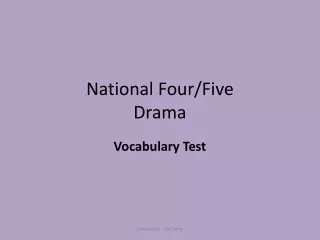 National Four/Five Drama