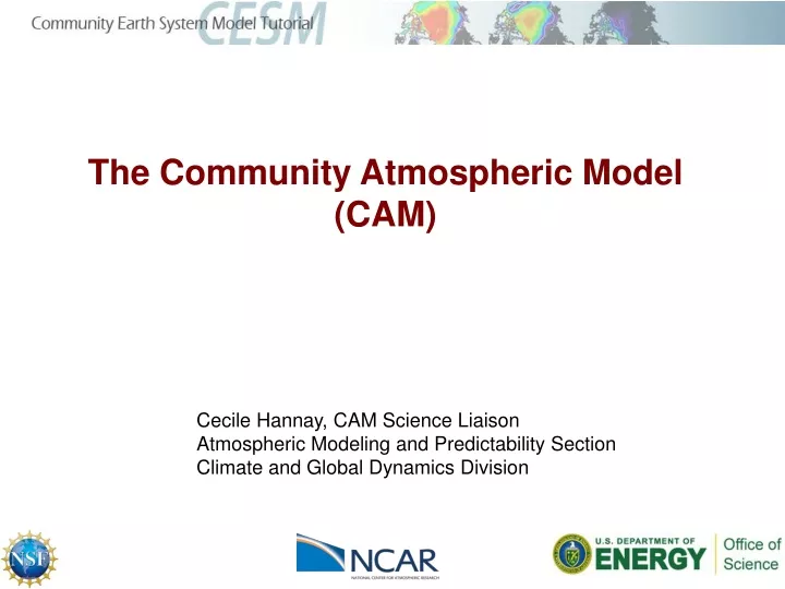 the community atmospheric model cam