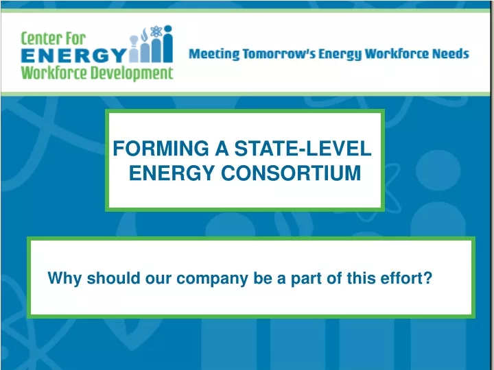 forming a state level energy consortium