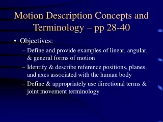 Motion Description Concepts and Terminology – pp 28-40