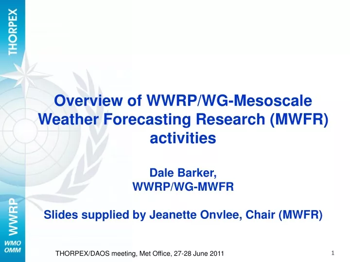 overview of wwrp wg mesoscale weather forecasting
