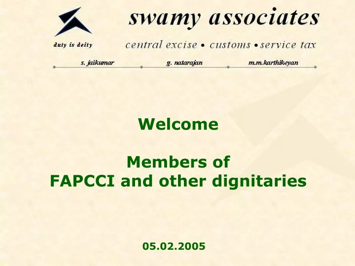 welcome members of fapcci and other dignitaries