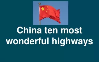 China ten most wonderful highways