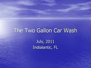 The Two Gallon Car Wash