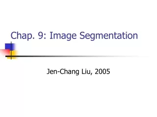 Chap. 9: Image Segmentation