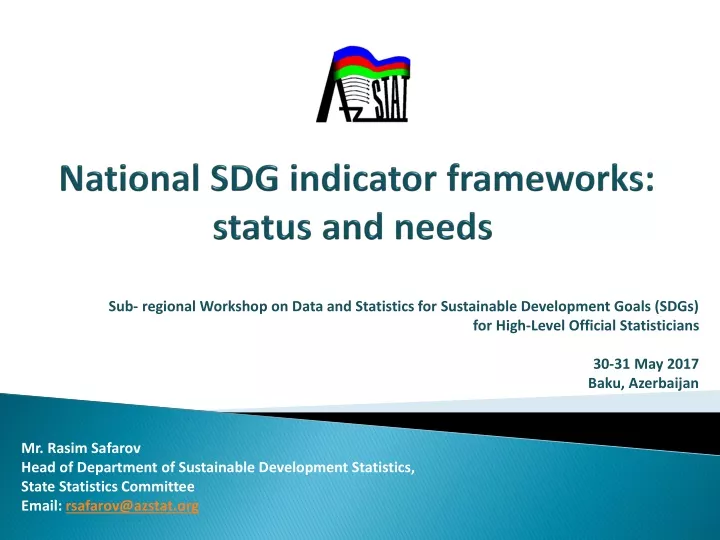 national sdg indicator frameworks status and needs