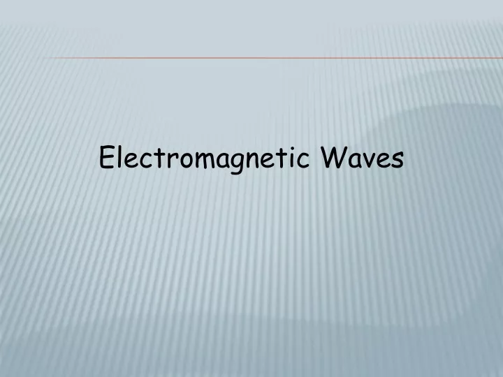 electromagnetic waves