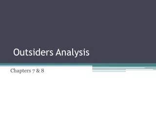 Outsiders Analysis