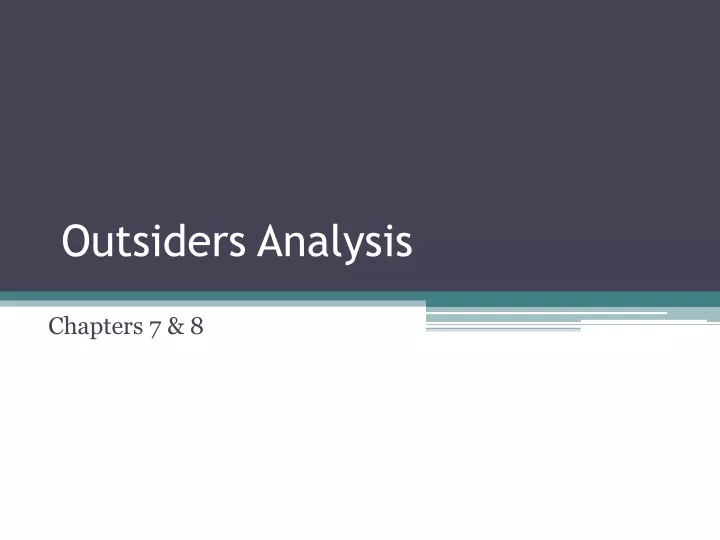 outsiders analysis