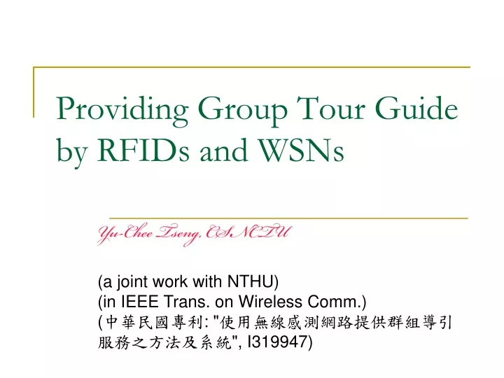 providing group tour guide by rfids and wsns