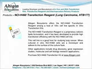 Products &gt;  NCI-H460 Transfection Reagent (Lung Carcinoma, HTB177)