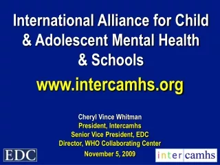 International Alliance for Child &amp; Adolescent Mental Health  &amp; Schools