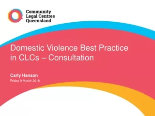 Domestic Violence Best Practice in CLCs – Consultation