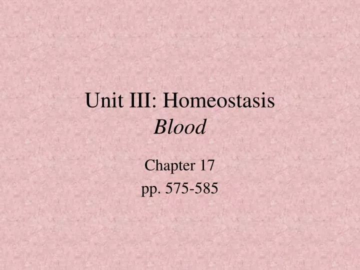 unit iii homeostasis blood