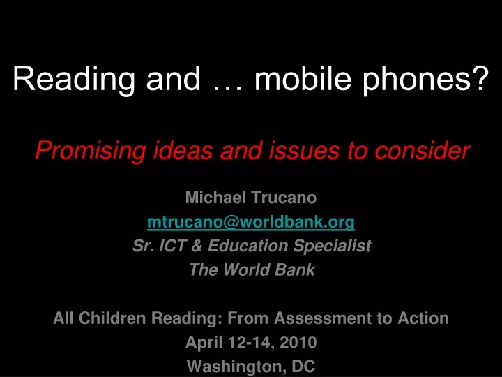 reading and mobile phones promising ideas and issues to consider