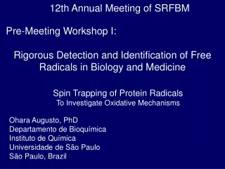 12th Annual Meeting of SRFBM