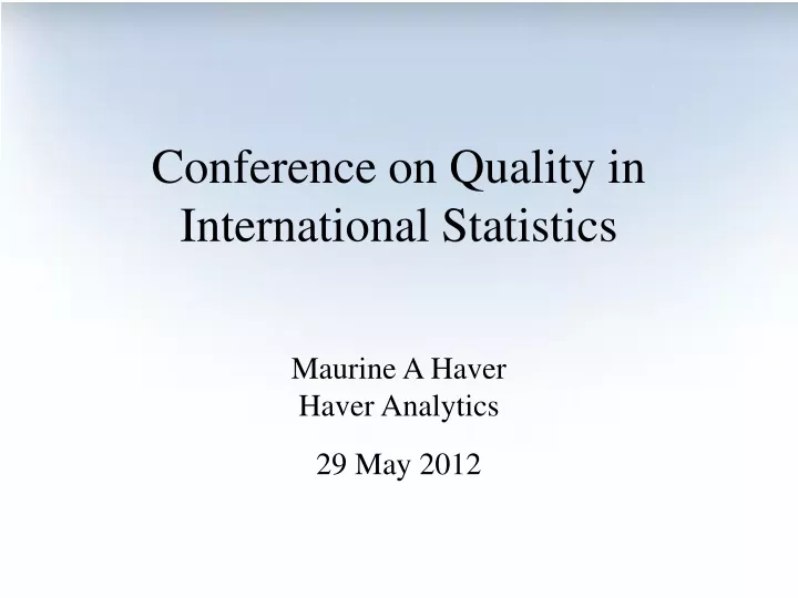 conference on quality in international statistics