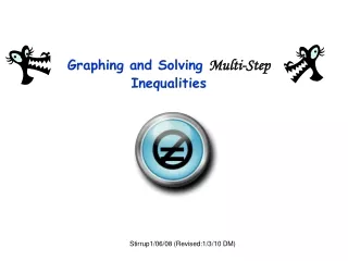Graphing and Solving  Multi-Step Inequalities