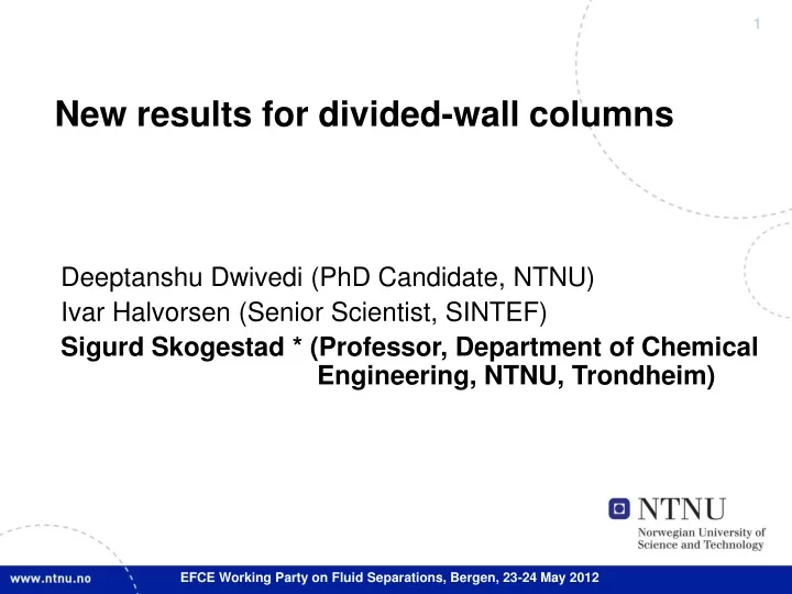 new results for divided wall columns