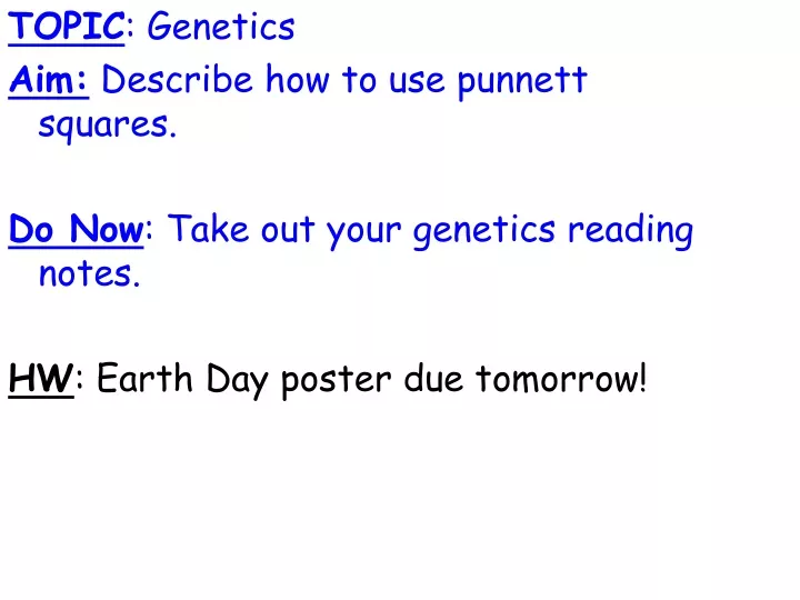 topic genetics aim describe how to use punnett