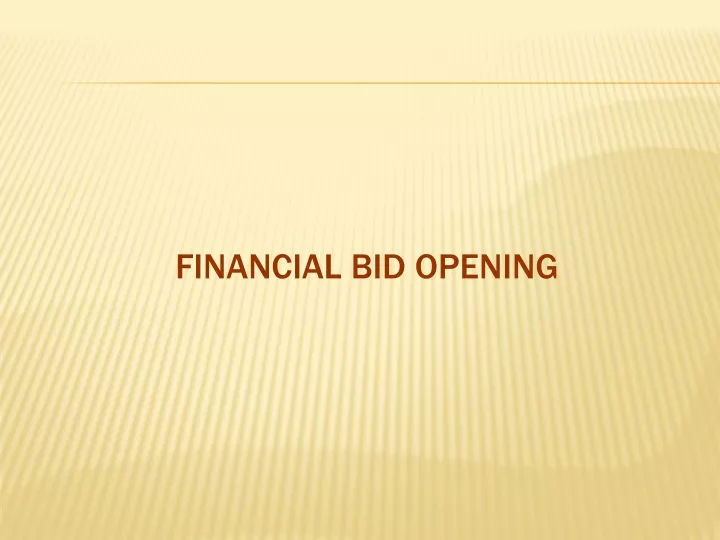 financial bid opening