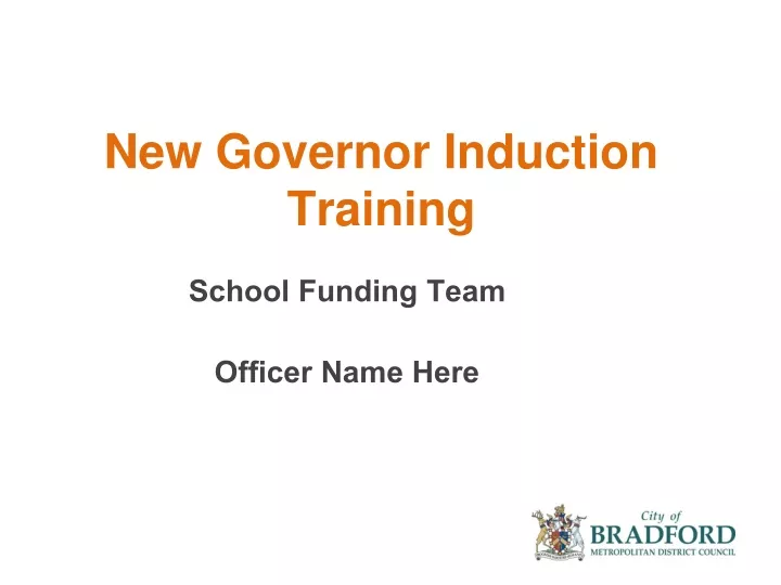 new governor induction training