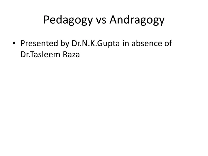 pedagogy vs andragogy