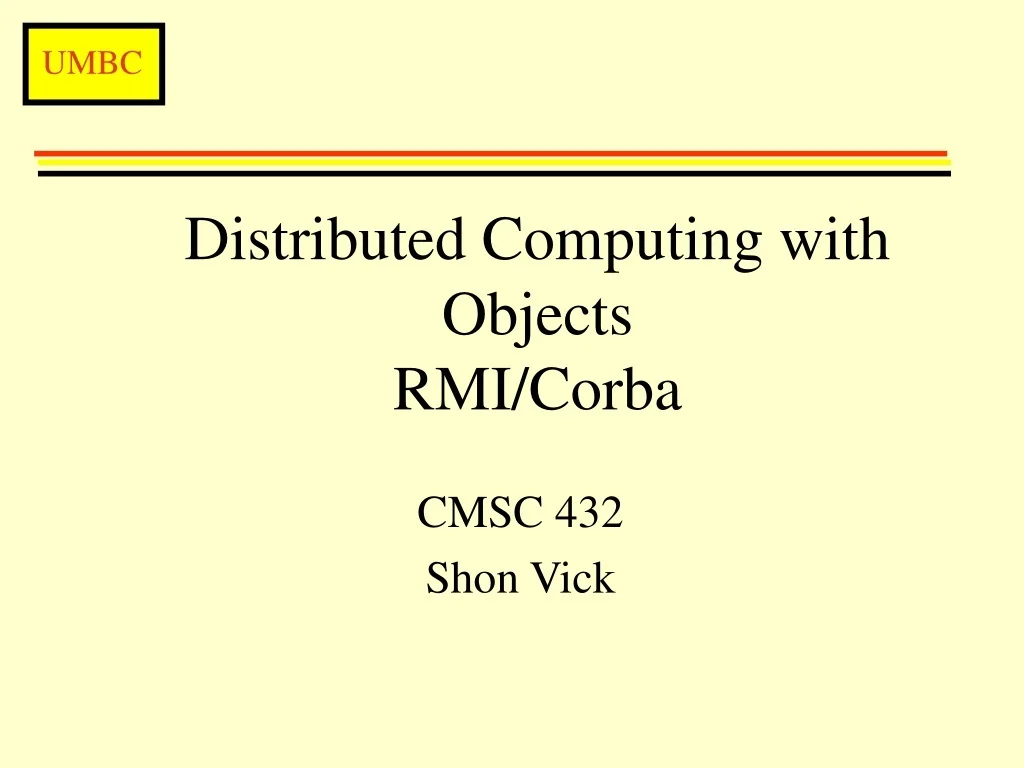 PPT - Remote Method Invocation (RMI) in Distributed Systems PowerPoint ...