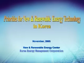 Priorities for New &amp; Renewable  Energy Technology