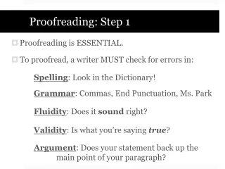 Proofreading: Step 1