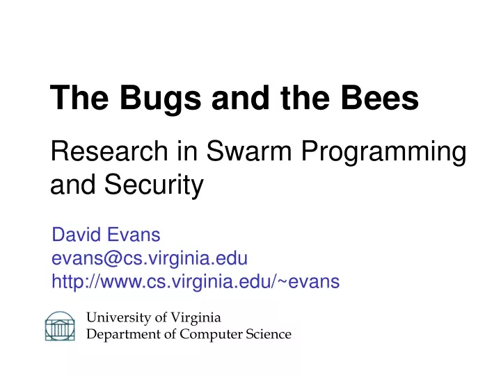 the bugs and the bees research in swarm