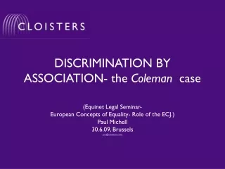 DISCRIMINATION BY ASSOCIATION- the  Coleman   case