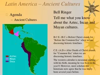 Latin America – Ancient Cultures