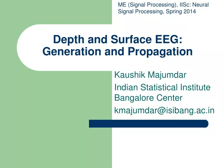 depth and surface eeg generation and propagation
