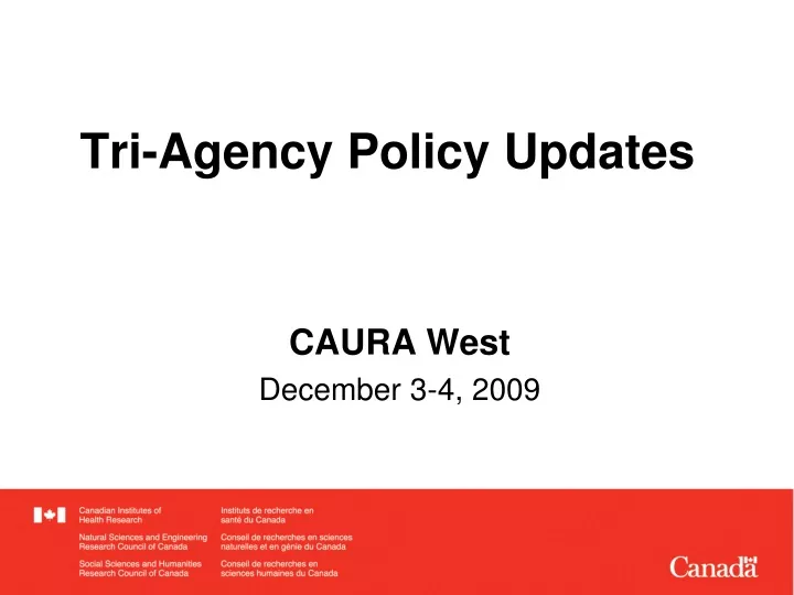 tri agency policy updates