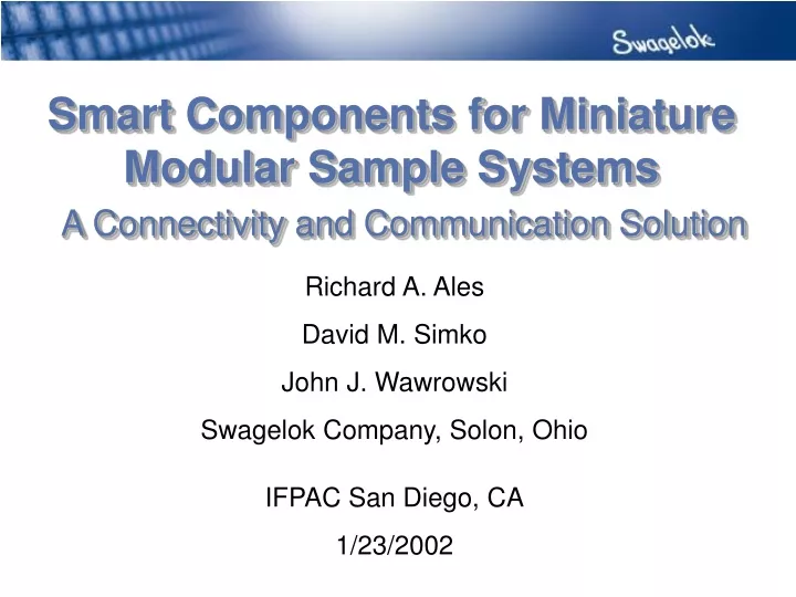 smart components for miniature modular sample systems a connectivity and communication solution