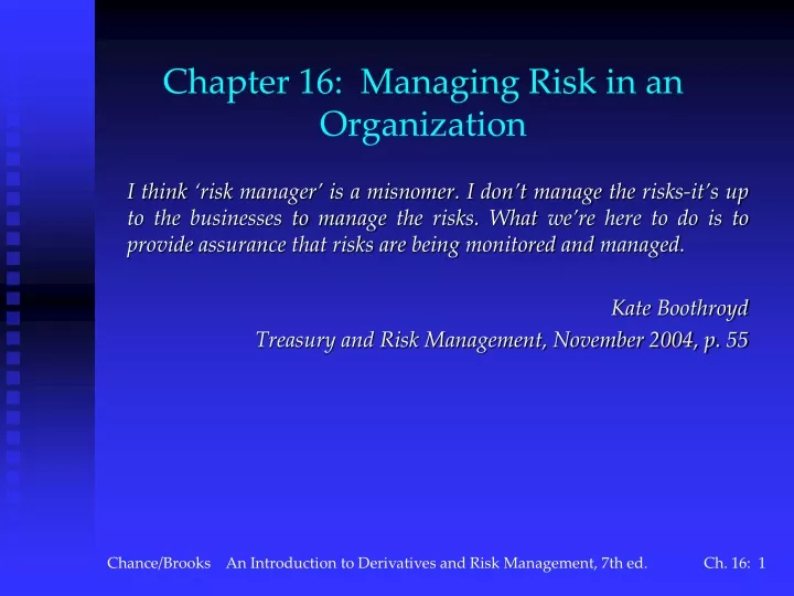 chapter 16 managing risk in an organization