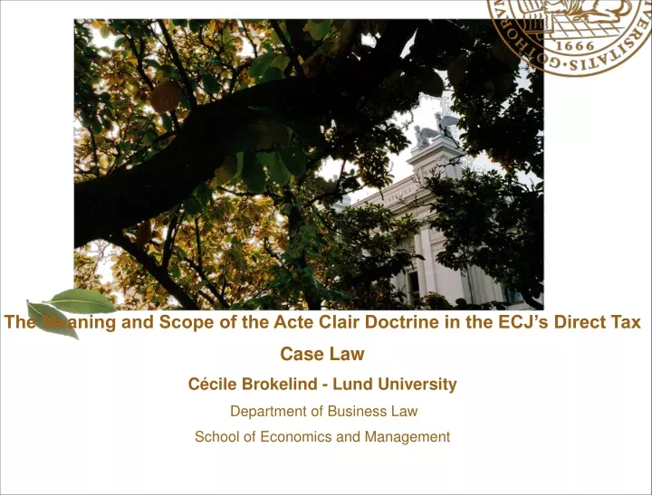 the meaning and scope of the acte clair doctrine
