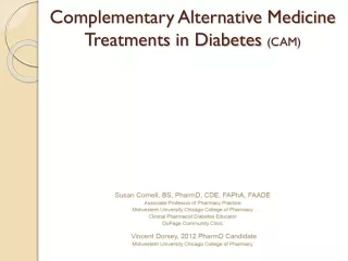 Complementary Alternative Medicine Treatments in Diabetes  (CAM)