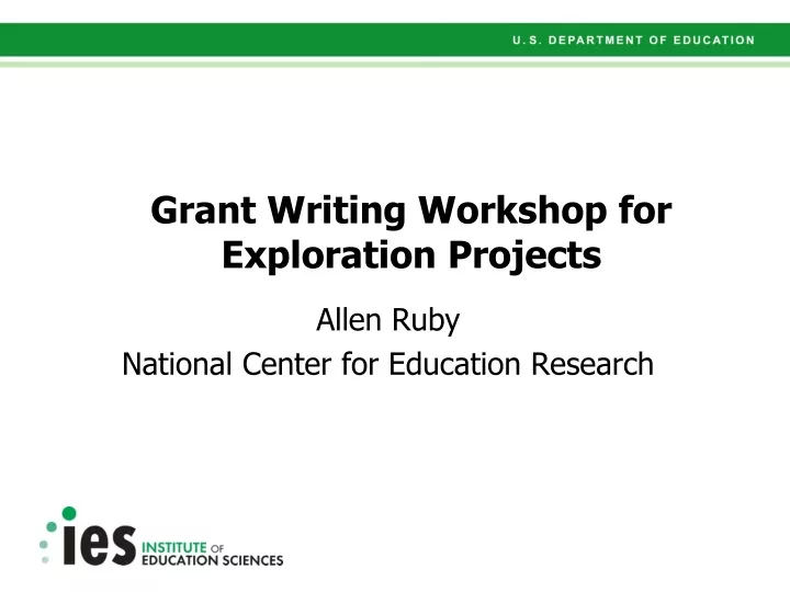 grant writing workshop for exploration projects